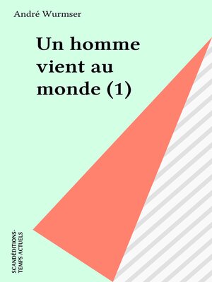 cover image of Un homme vient au monde (1)